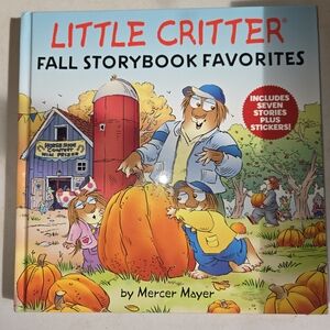 Little Critter's Fall Storybook Favorites By Mercer Mayer